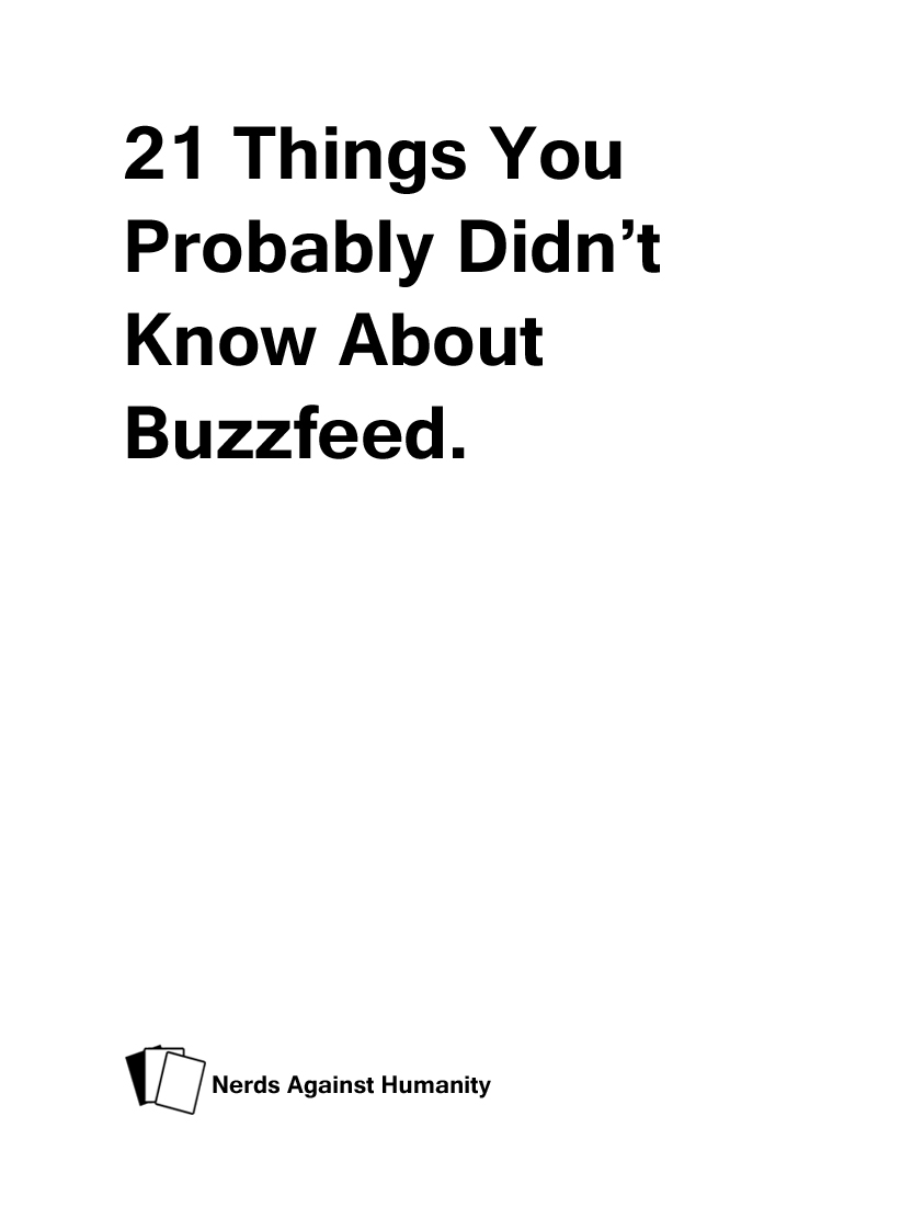 21 Things You Probably Didn't Know About Buzzfeed.