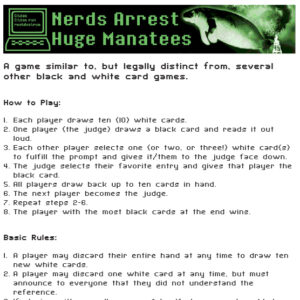 Nerds Arrest Huge Manatees How to Play